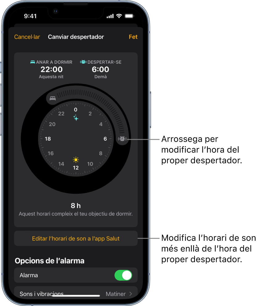 Pantalla per canviar l’hora de despertar-te de demà, amb botons que pots arrossegar per canviar l’hora d’anar a dormir i l’hora de despertar-te, un botó per canviar l’horari de son a l’app Salut, i un botó per activar o desactivar el despertador.