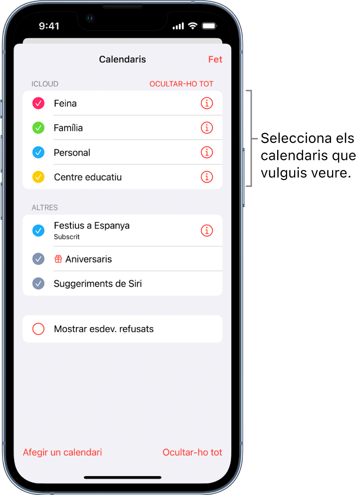 Llista de calendaris amb marques de selecció que indiquen quins calendaris estan actius El botó “Fet” per tancar la llista és a l’angle superior esquerre.