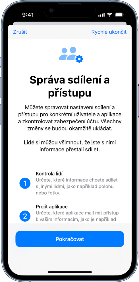 Obrazovka funkce Správa sdílení a přístupu s informacemi o jejím fungování. Dole je zobrazené tlačítko Pokračovat.