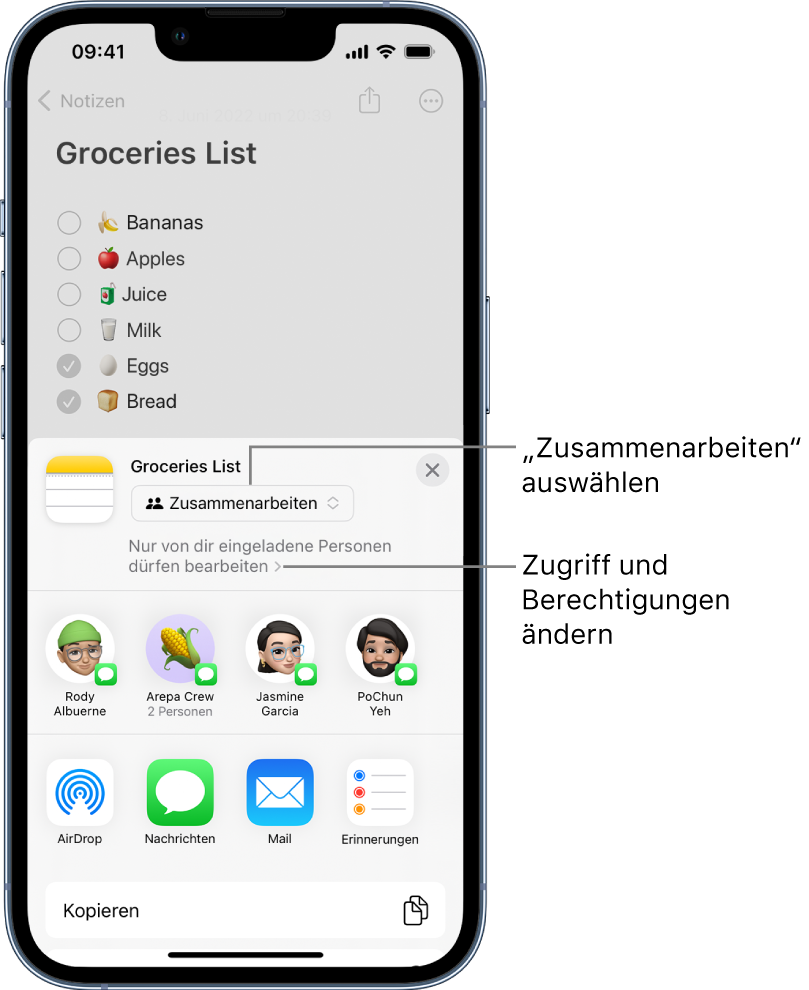 Eine Einkaufsliste in der App „Notizen“ mit einer Einladung zum Zusammenarbeiten, in der die Freigabeoption „Zusammenarbeiten“ und die Zugriffs- und Berechtigungseinstellung „Nur von dir eingeladene Personen dürfen bearbeiten“ angezeigt wird. Vier potenzielle Empfänger:innen, darunter eine Gruppe mit zwei Personen, werden in einer Zeile darunter angezeigt. Die untere Zeile enthält verschiedene Möglichkeiten zum Teilen der Notiz: AirDrop, Nachrichten, Mail und Erinnerungen.