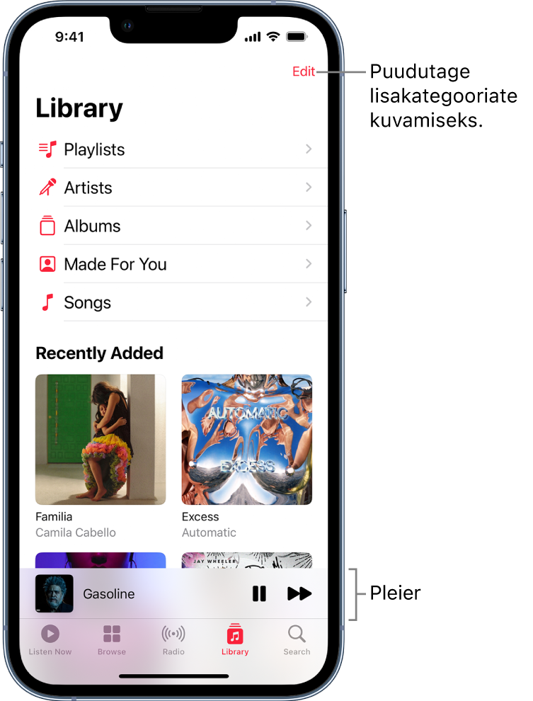 Library-kuva, kus on toodud kategooriate loend valikutega Playlists, Artists, Albums, Made For You ja Songs. Loendi all on pealkiri Recently Added. Pleier, mis kuvab hetkel esitatava loo nime ning allosas asuvad nupud Play ja Next