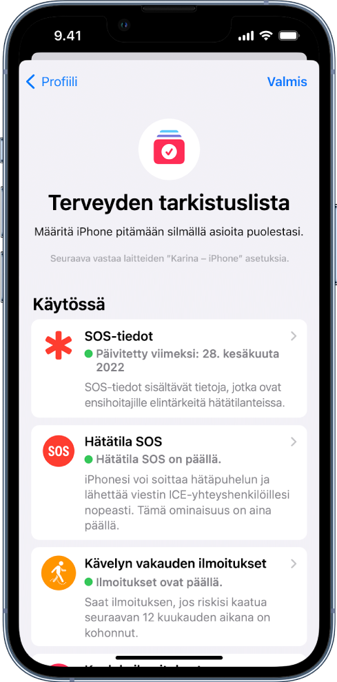 Terveys-apin tarkistuslista -näyttö, jossa näkyy, että SOS-tiedot ja Kävelyn vakauden ilmoitukset ovat aktiivisia.