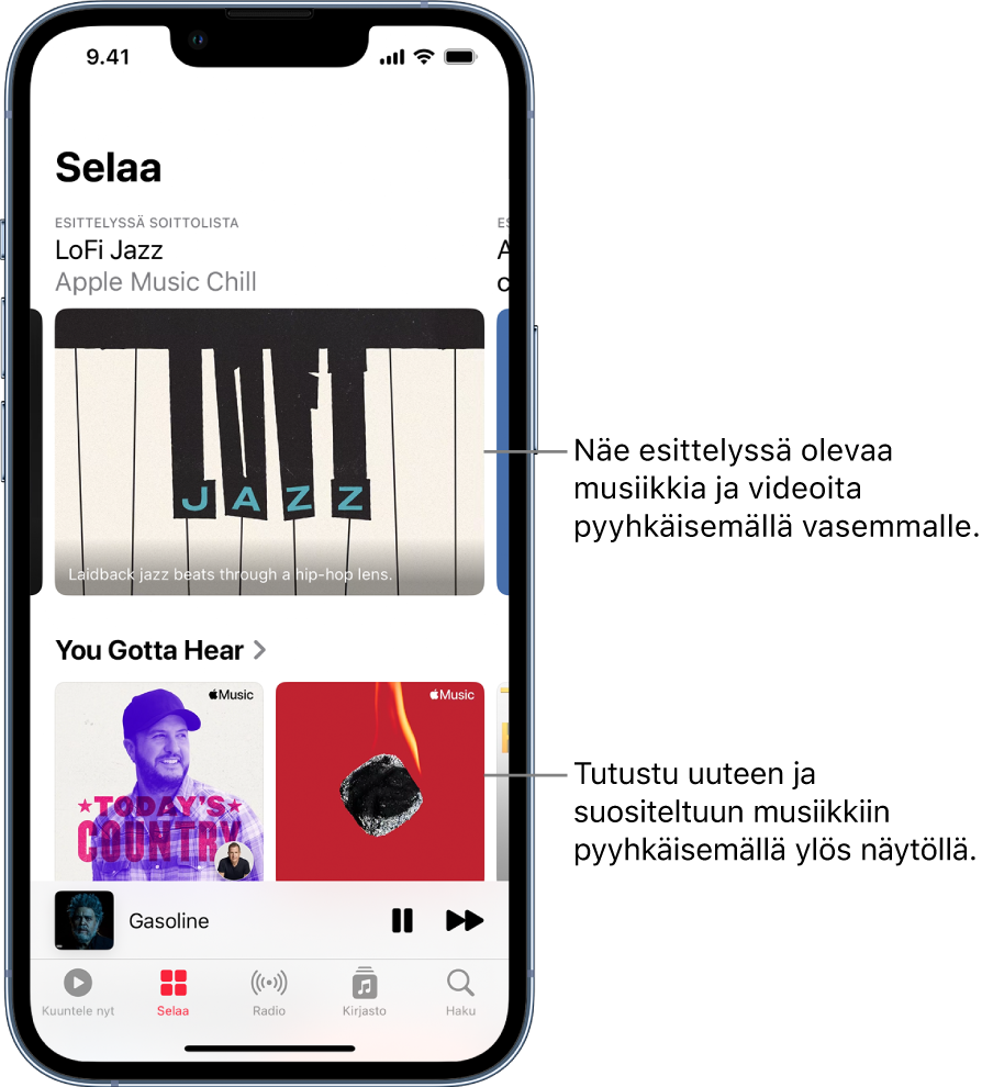 Selaa-näyttö, jonka yläosassa näytetään esittelyssä oleva soittolista. Voit näyttää enemmän esittelyssä olevaa musiikkia ja videoita pyyhkäisemällä vasemmalle. Alla on Kannattaa kuunnella -osio, jossa näkyy kaksi Apple Music -soittolistaa. Voit tutustua uuteen ja suositeltuun musiikkiin pyyhkäisemällä näytöllä ylös.