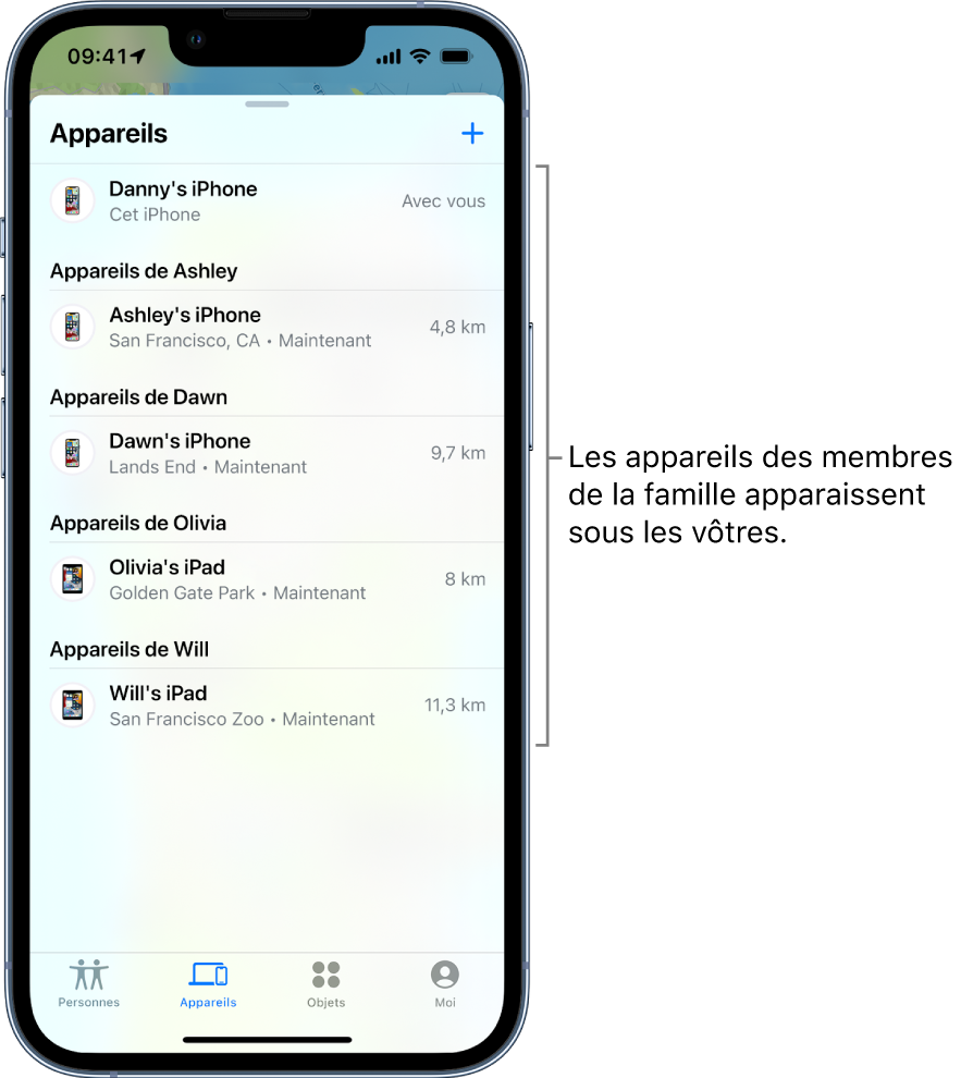 L’onglet Appareils de l’app Localiser. L’iPhone de Danny se trouve en haut de la liste. En dessous se trouvent les appareils d’Ashley, de Dawn, d’Olivia et de Will.