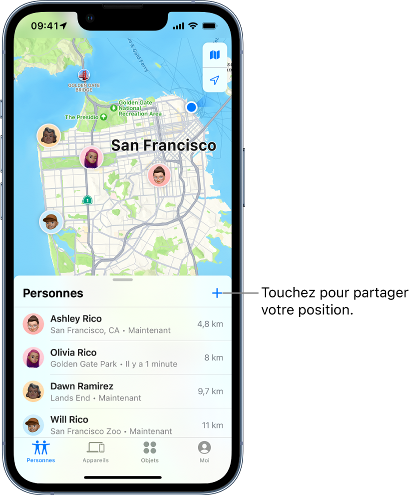 L’écran Localiser ouvert sur l’onglet Personnes. Il y a quatre personnes dans la liste : Ashley Rico, Olivia Rico, Dawn Ramirez, and Will Rico. Touchez le bouton Ajouter en haut de la liste Personnes pour partager votre position.
