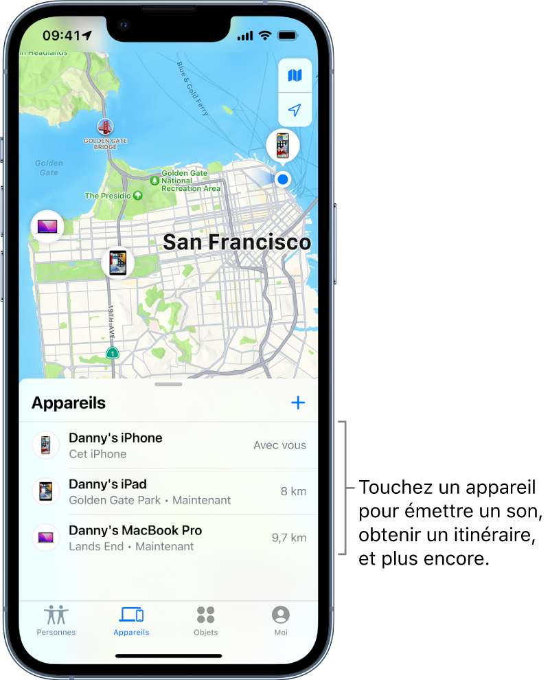 L’écran Localiser ouvert sur la liste Appareils. Il y a trois appareils dans la liste Appareils : iPhone de Danny, iPad de Danny et MacBook Pro de Danny. Leur position est affichée sur un plan de San Francisco.