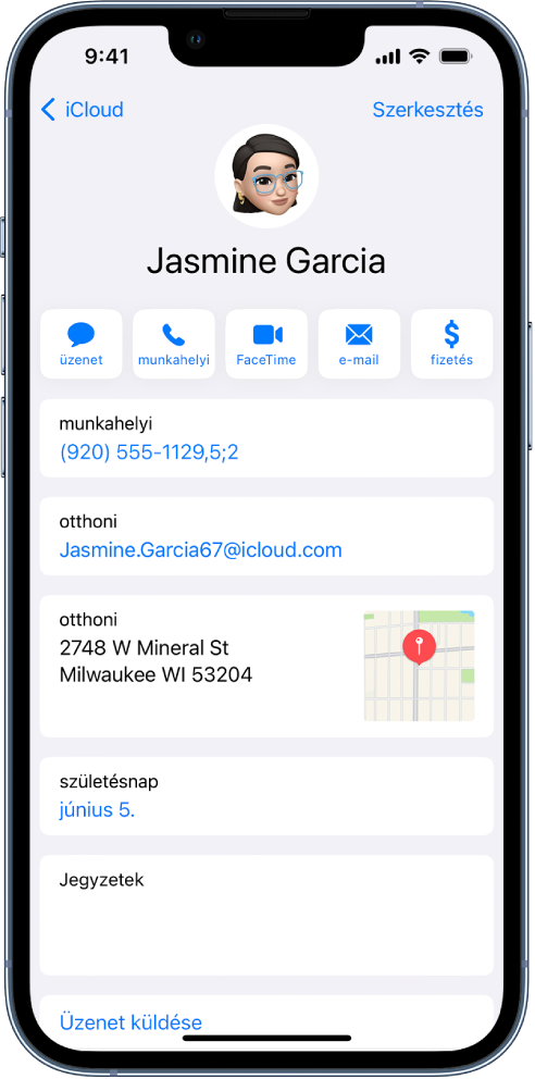 Egy kontakt adatait tartalmazó képernyő. A képernyő tetején a kontakt fotója és neve látható. A név alatt gombok találhatók, amelyekkel sima üzenetet vagy e-mailt küldhet, telefonhívást vagy FaceTime-hívást kezdeményezhet, illetve pénzt küldhet az Apple Payjel. A gombok alatt a kontakt adatai láthatók.