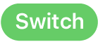 mygtuką „Switch“