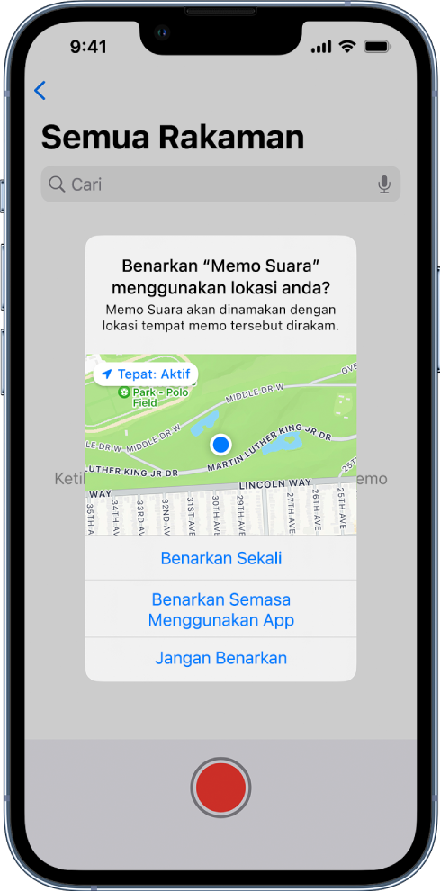 Permintaan daripada app untuk menggunakan data lokasi pada iPhone. Pilihan ialah Benarkan Sekali, Benarkan Semasa Menggunakan App dan Jangan Benarkan.