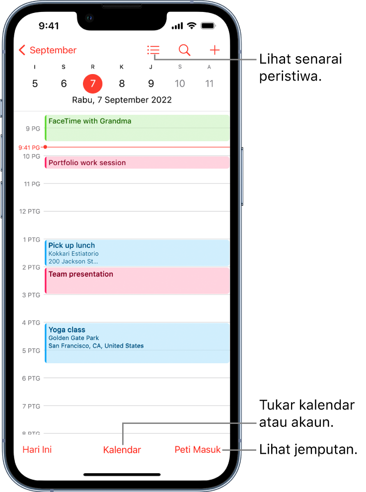 Kalendar dalam paparan Hari menunjukkan peristiwa hari tersebut. Butang Kalendar di bahagian bawah skrin membolehkan anda menukar akaun kalendar. Butang Peti Masuk di bahagian kanan bawah membolehkan anda melihat jemputan.