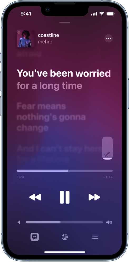 Apple Music Sing ဆလိုက်ဘားကို အချိန်မှတ်တမ်း၏ အထက်နှင့် ညာဘက်တွင် ပြသနေသော Now Playing ဖန်သားပြင်။ လတ်တလော ဖွင့်ထားသော သီချင်းစာသားများကို အသားပေးဖော်ပြထားမည်ဖြစ်သည်။