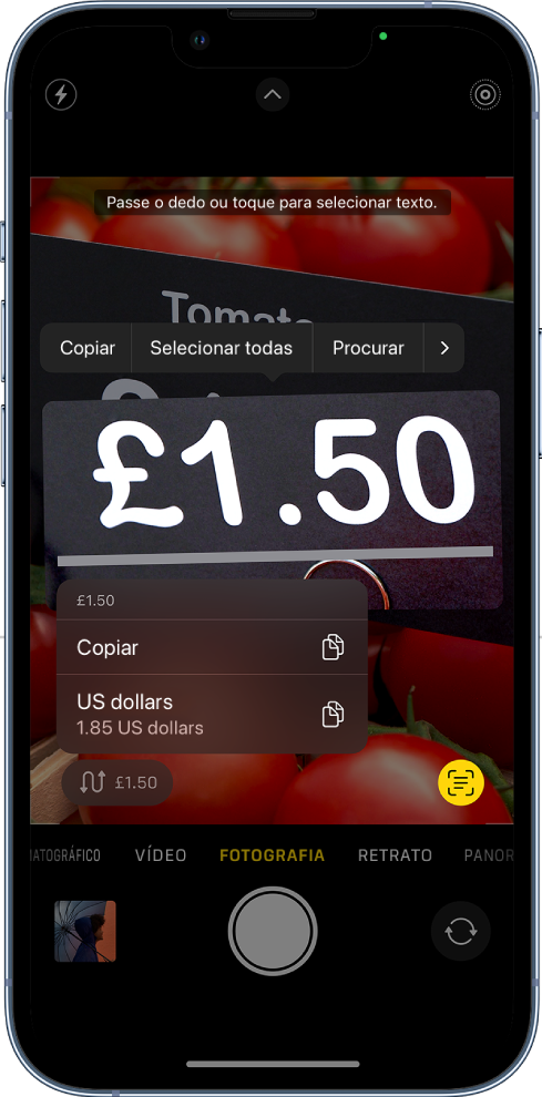 O ecrã da aplicação Câmara mostra o botão de ação rápida para converter uma moeda que aparece no enquadramento da câmara.