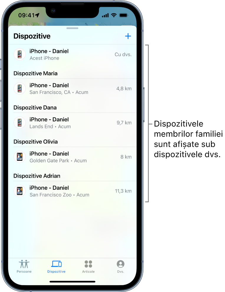 Fila Dispozitive din aplicația Găsire. iPhone - Daniel se află în partea de sus a listei. Dedesubt sunt dispozitivele Adelei, Danei, Oliviei și dispozitivele lui Victor.