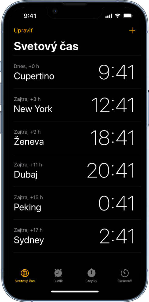 Záložka Svetový čas zobrazujúca čas v rôznych mestách. Po klepnutí na tlačidlo Upraviť v blízkosti ľavého horného rohu môžete zmeniť poradie hodín alebo niektoré z nich vymazať. Ak chcete pridať ďalšie hodiny, klepnite na tlačidlo Pridať v blízkosti pravého horného rohu. V spodnej časti sa nachádzajú tlačidlá Svetový čas, Budík a Časovač.
