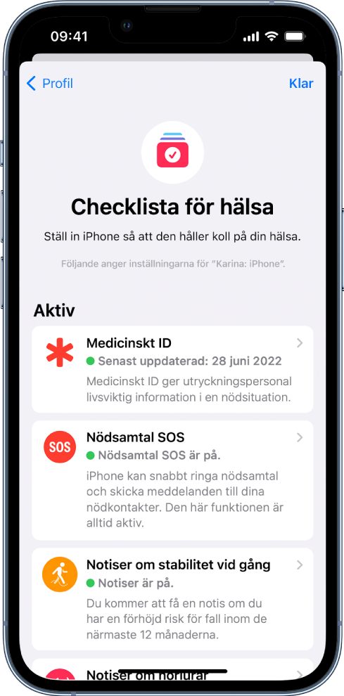 Skärmen Checklista för hälsa som visar att Medicinskt ID och Notiser om stabilitet vid gång är aktiva.