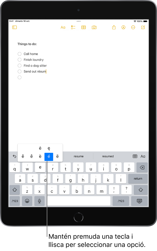 Un teclat a la part inferior de la pantalla de l’iPad, amb caràcters amb accent alternatius que apareixen en mantenir premuda la tecla E.