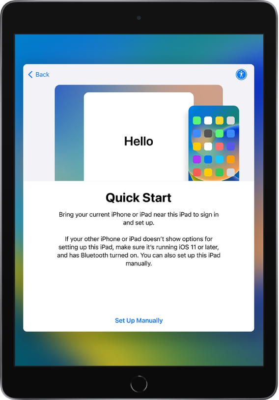 The Quick Start setup screen, with directions to bring your current iPhone or iPad near your new iPad to get set up. There’s also an option to set up your device manually.