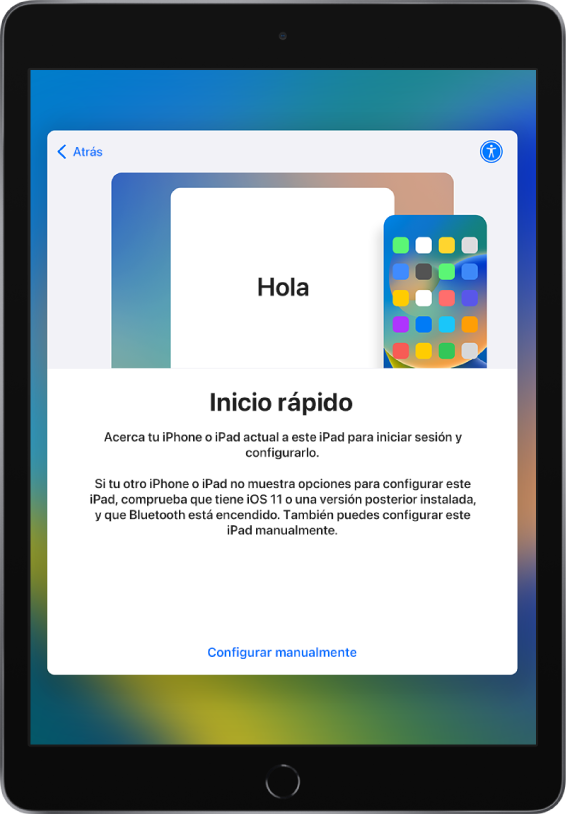 Pantalla de configuración del inicio rápido, con indicaciones para acercar tu iPhone o iPad actual al nuevo iPad para configurarlo. También hay una opción para configurar el dispositivo manualmente.