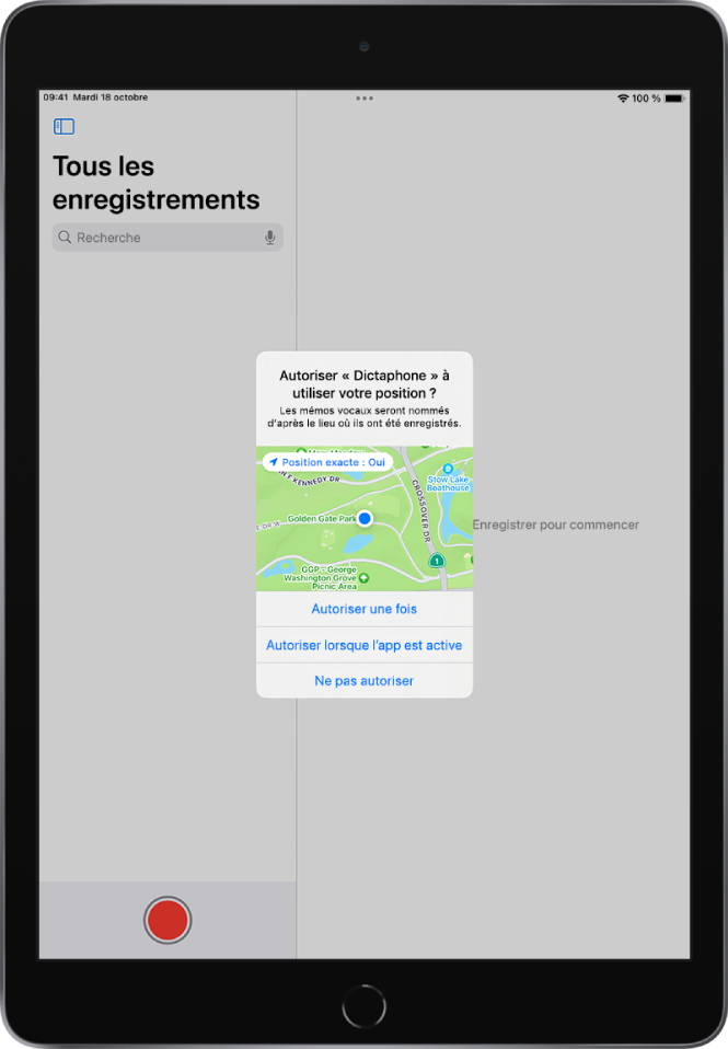 Une requête d’une app pour utiliser les données de localisation sur l’iPad. Les options sont « Autoriser une fois », « Autoriser lorsque l’app est active » et « Ne pas autoriser ».