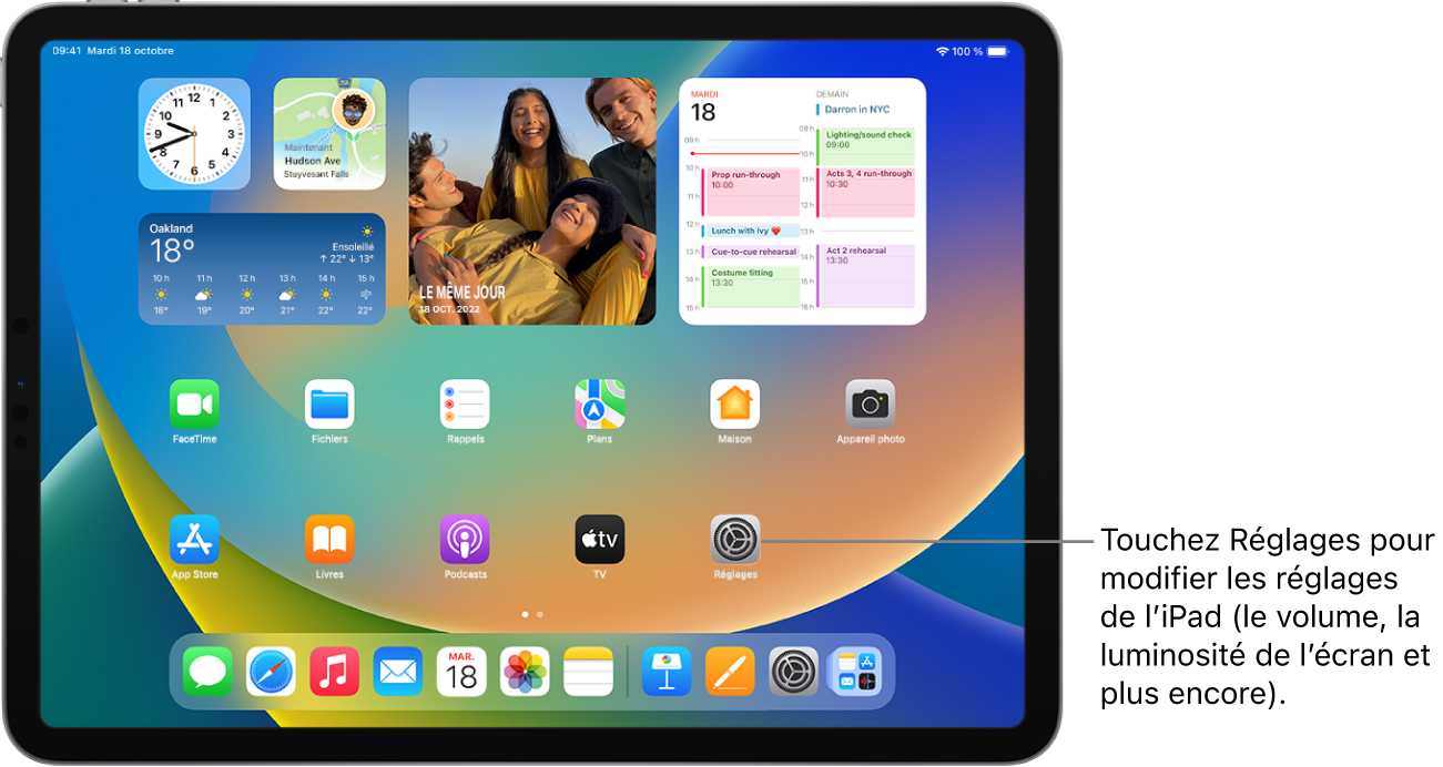 L’écran d’accueil de l’iPad avec plusieurs icônes d’app, notamment l’icône de l’app Réglages, que vous pouvez toucher pour modifier le volume, la luminosité de l’écran et d’autres réglages de votre iPad.