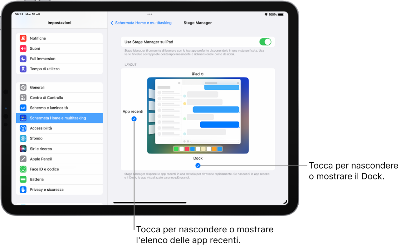 Uno schermo di iPad che mostra le impostazioni per attivare o disattivare Stage Manager, nascondere o mostrare l'elenco delle app recenti quando Stage Manager è attivo e nascondere o mostrare il Dock quando Stage Manager è attivo.