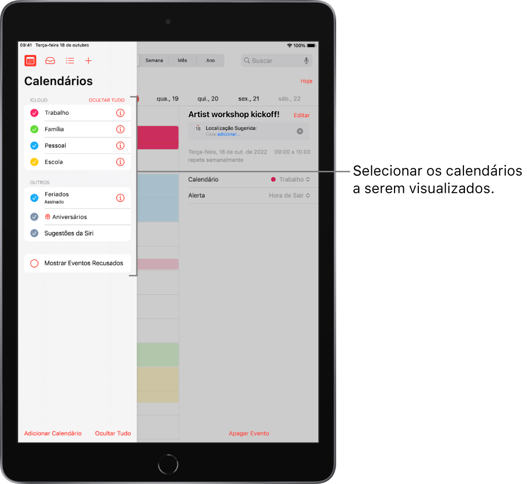 Lista de calendários com tiques que indicam quais calendários estão ativos. O botão OK, para fechar a lista, está no canto superior direito. O botão Adicionar Calendário encontra-se no canto inferior esquerdo.