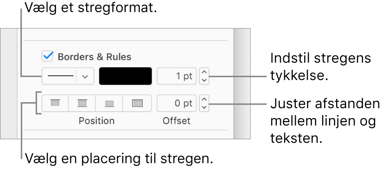 Afkrydsningsfeltet Rammer & streger er valgt i indholdsoversigten Format, og funktioner til ændring af stregtype, stregtykkelse, position og stregens farve vises under afkrydsningsfeltet.