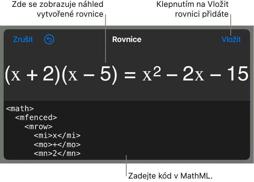 Dialogové okno Rovnice, v němž se zobrazuje zápis rovnice pomocí příkazů jazyka MathML a nad ním náhled výsledného vzorce