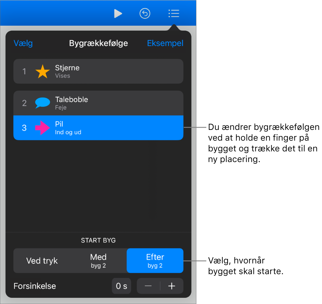 Listen Bygrækkefølge viser Byg ind-effekter med gule mærker og Byg ud-effekter med grå mærker.