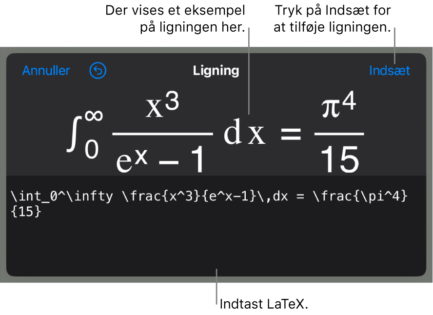 Dialogen Ligning, der viser ligningen skrevet ved hjælp af LaTex-kommandoer og derover et eksempel på formlen.