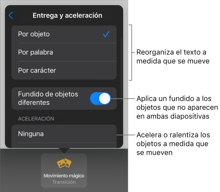 Opciones de entrega y aceleración de “Movimiento mágico” en el panel Aceleración.