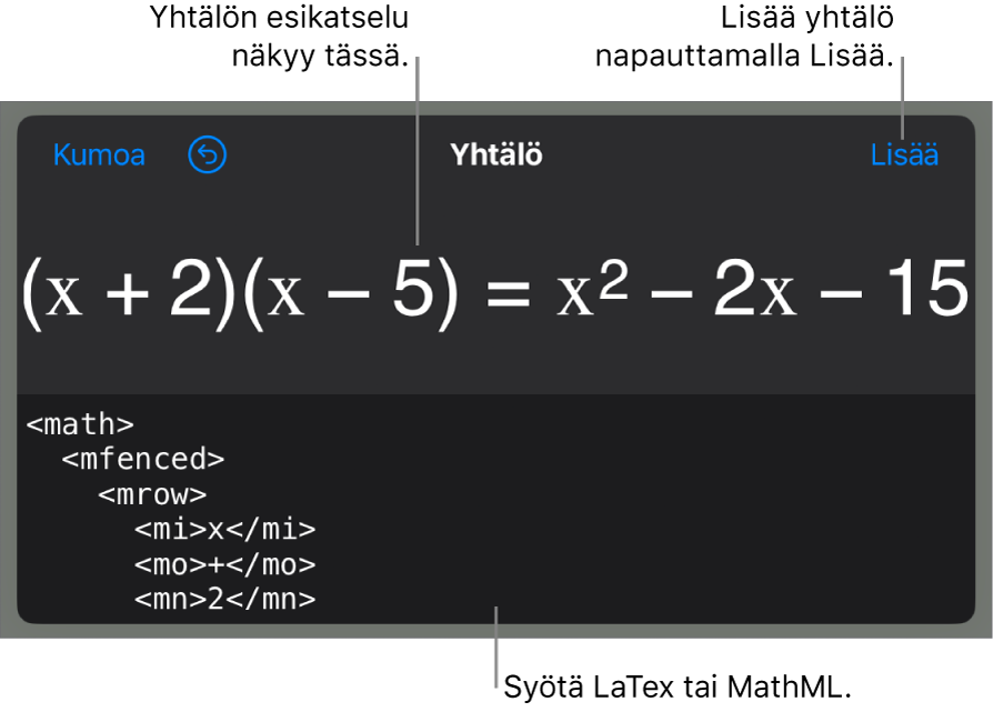 Yhtälö-valintaikkuna, jossa näkyy MathML-komentoja käyttäen syötetty yhtälö, ja yllä kaavan esikatselu.