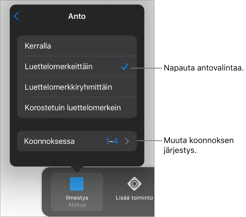 Antovalinnat Aloitus-osiossa.