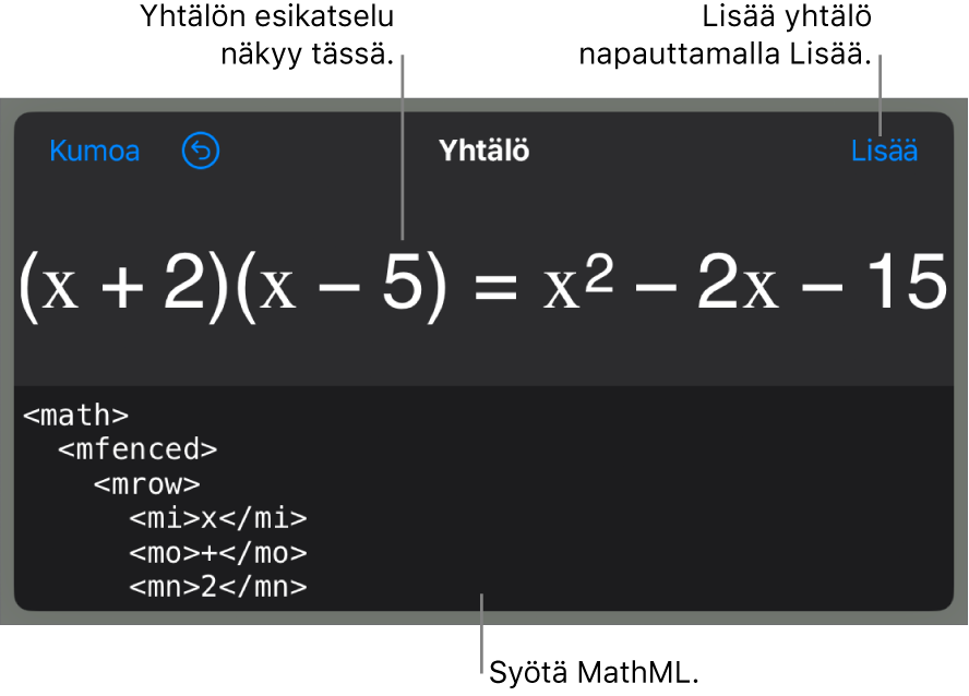Yhtälö-valintaikkuna, jossa näkyy MathML-komentoja käyttäen syötetty yhtälö, ja yllä kaavan esikatselu.