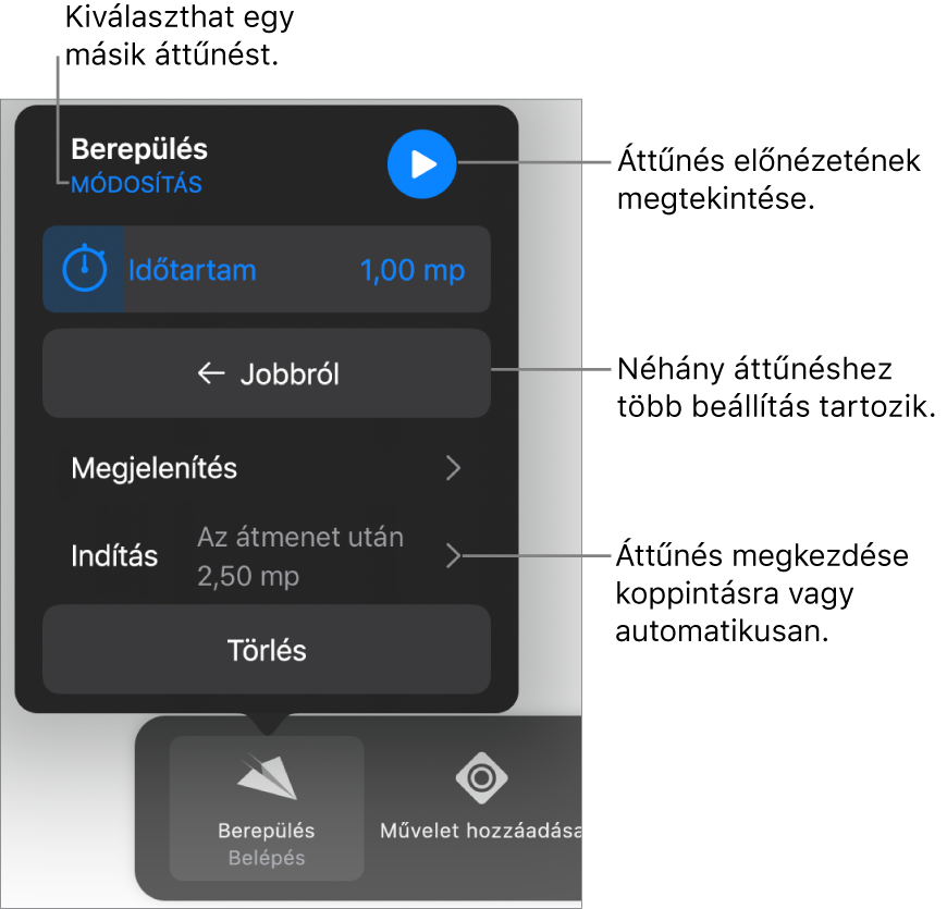 Az áttűnés módosítására szolgáló vezérlők az Opciók panelen.