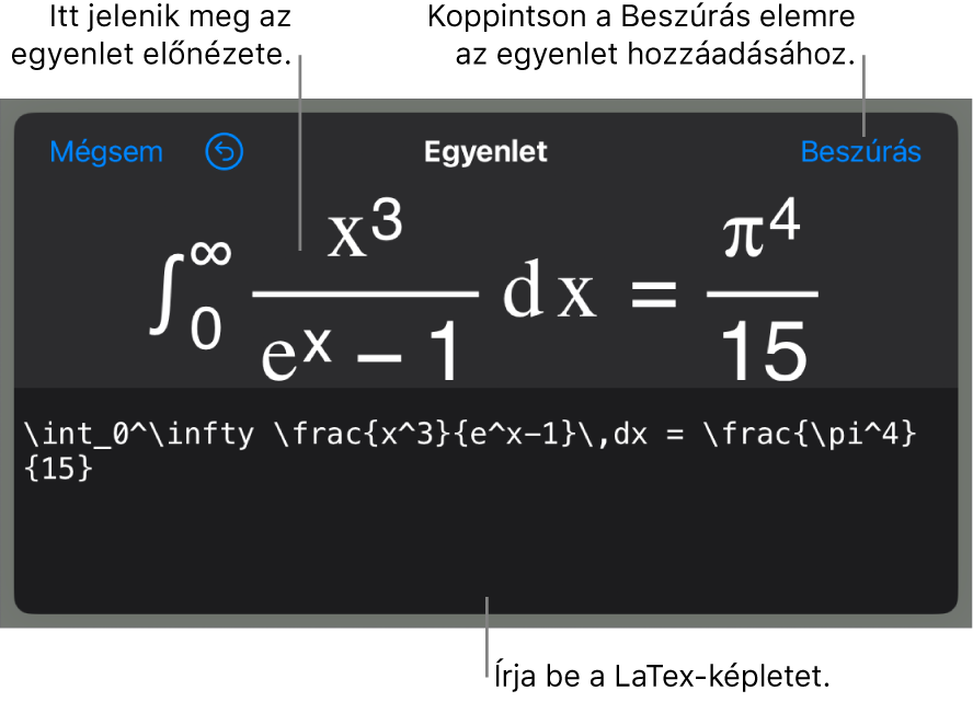 Az Egyenlet párbeszédpanel, amelyen egy, a LaTex-parancsok használatával írt egyenlet, felül pedig az egyenlet előnézete látható.