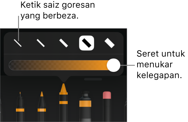 Kawalan untuk memilih saiz goresan dan gelangsar untuk melaraskan kelegapan.