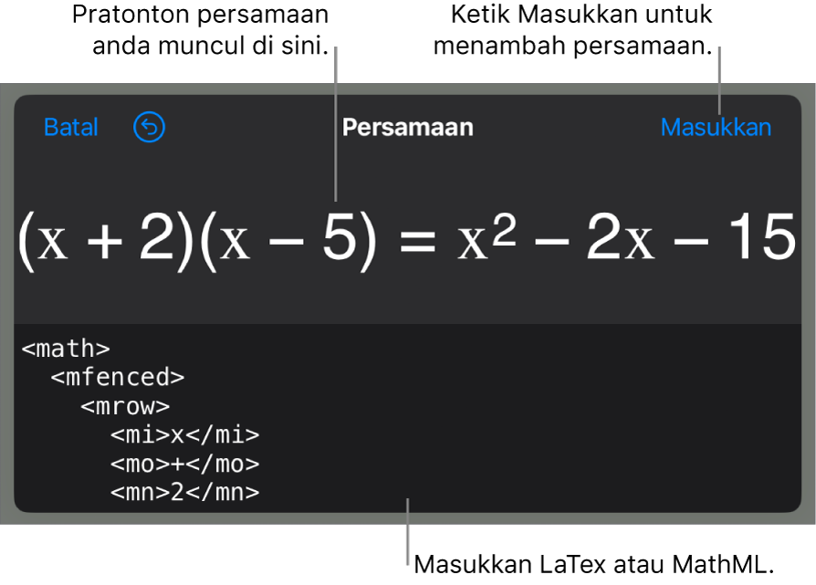 Dialog Persamaan, menunjukkan persamaan yang ditulis menggunakan perintah MathML manakala pratonton formulanya di atas.