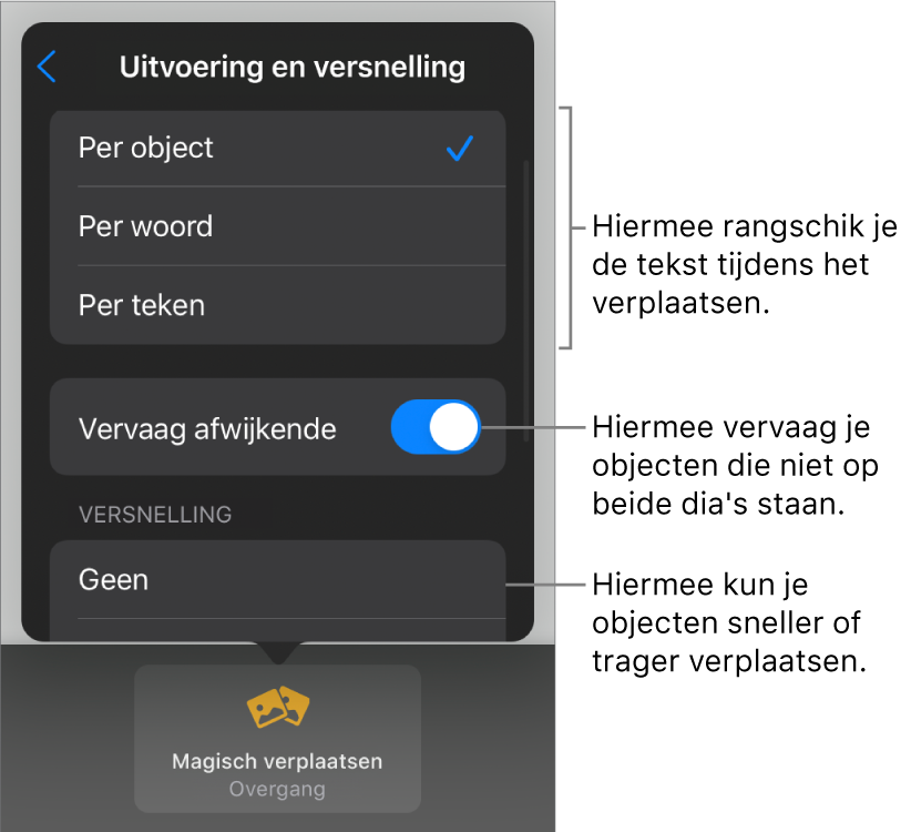 Opties voor de uitvoering en versnelling van 'Magisch verplaatsen' in het paneel 'Versnelling'.