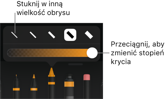 Narzędzia do ustawiania grubości kreski oraz suwak do ustawiania stopnia krycia.