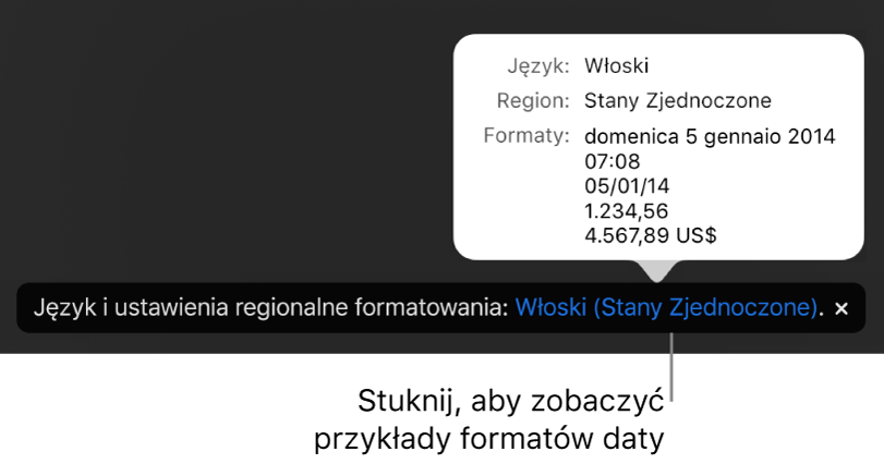 Powiadomienie o różnicy ustawień dotyczących języka i regionu, pokazujące przykłady formatowania używanego w wybranym języku i regionie.