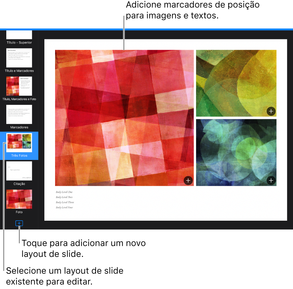 Um layout de slide exibido na tela de slides, com o botão “Adicionar um Layout de Slide” na parte inferior do navegador de slides.