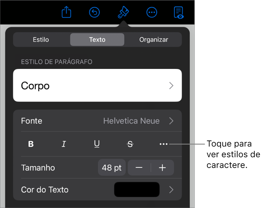 Controles Formatar com estilos de parágrafo na parte superior, seguidos dos controles de Fonte. Abaixo de Fonte estão os botões Negrito, Itálico, Sublinhado, Tachado e “Mais opções de texto”.