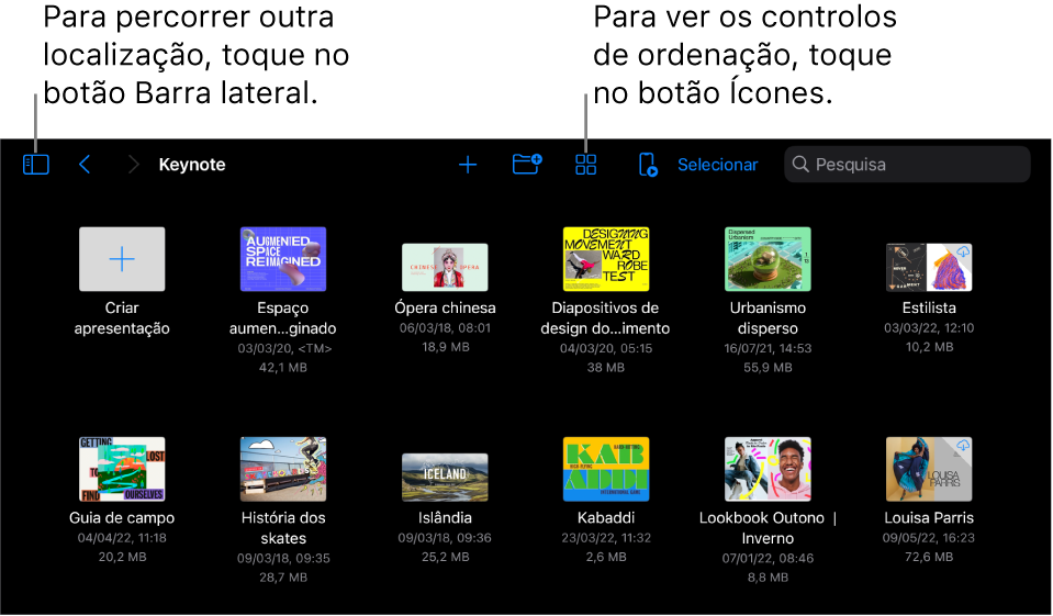 A vista de navegação do gestor de apresentações com uma hiperligação de localização no canto superior esquerdo e um campo de pesquisa na parte superior direita. Na parte superior do ecrã encontram-se o botão Adicionar; o botão Nova pasta; o botão Ícones usado para filtrar por nome, data, tamanho, tipo e etiqueta; o botão Comando; e o botão Selecionar. Por baixo destes estão as miniaturas das apresentações existentes.