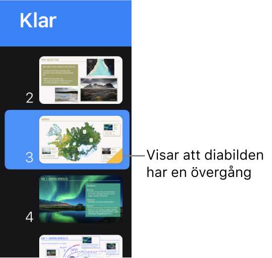 En gul triangel på en diabild visar att diabilden har en övergång.