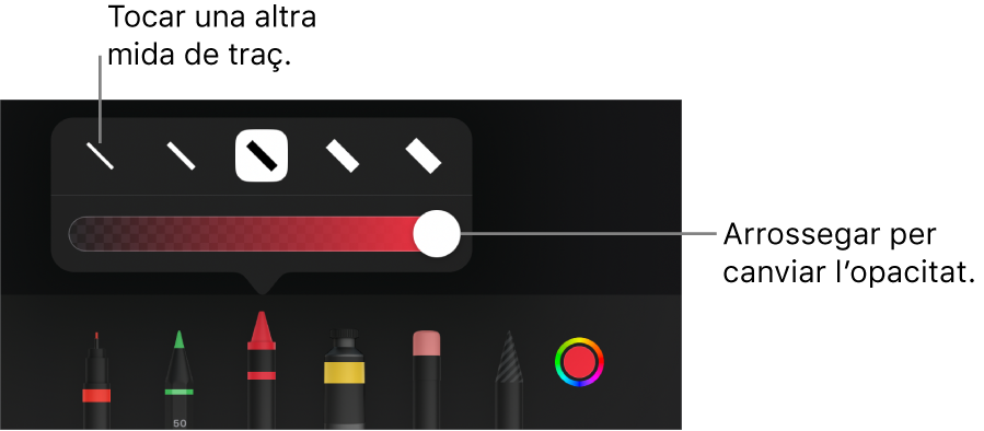 Controls per triar una mida de traç i un regulador per ajustar‑ne l’opacitat.