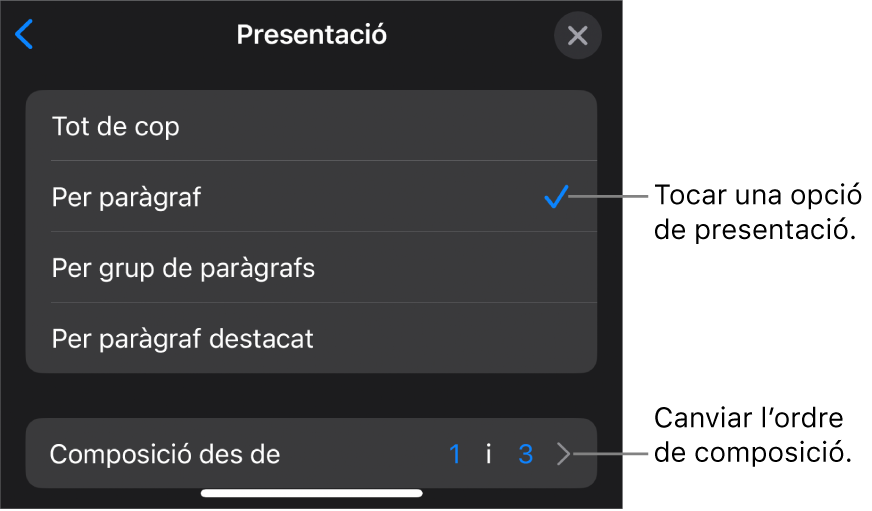 Les opcions Entrega al tauler Entrada,