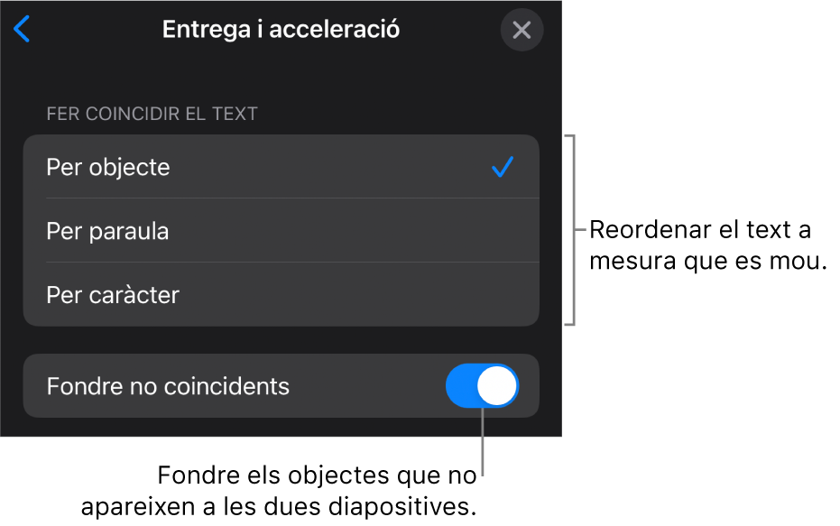 Opcions de presentació i acceleració del “Moviment màgic” al tauler Acceleració.