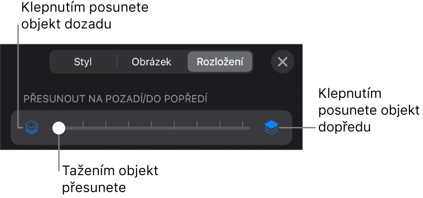Tlačítko pro přesun vzad, tlačítko pro přesun vpřed a posuvník vrstev