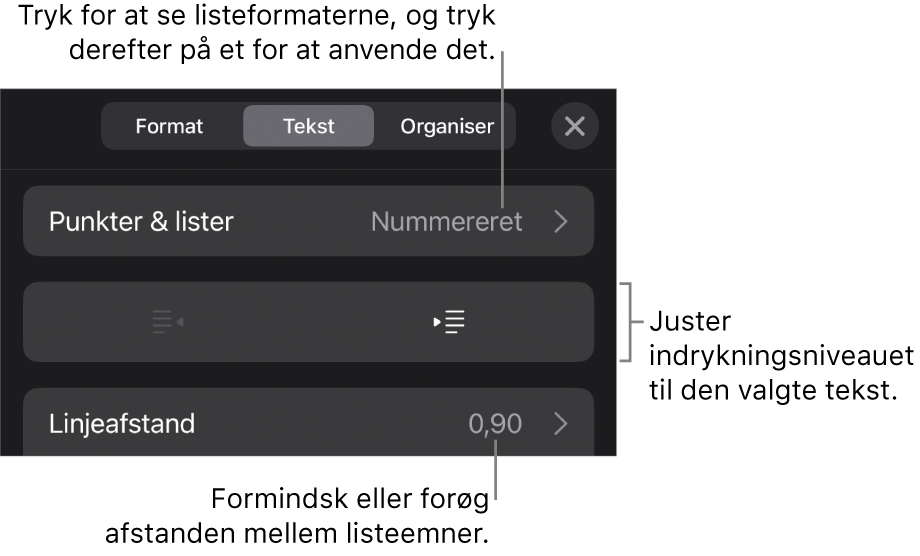 Området Punkter & lister under betjeningsmulighederne til format med billedforklaringer til Punkter & lister, knapperne Ryk ind og Ryk ud og betjeningsmulighederne til linjeafstand.
